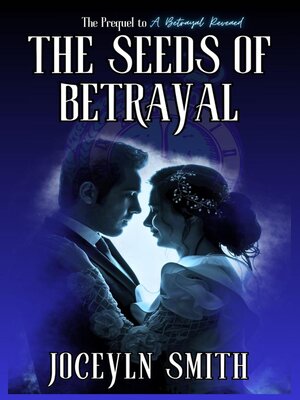 cover image of The Seeds of Betrayal